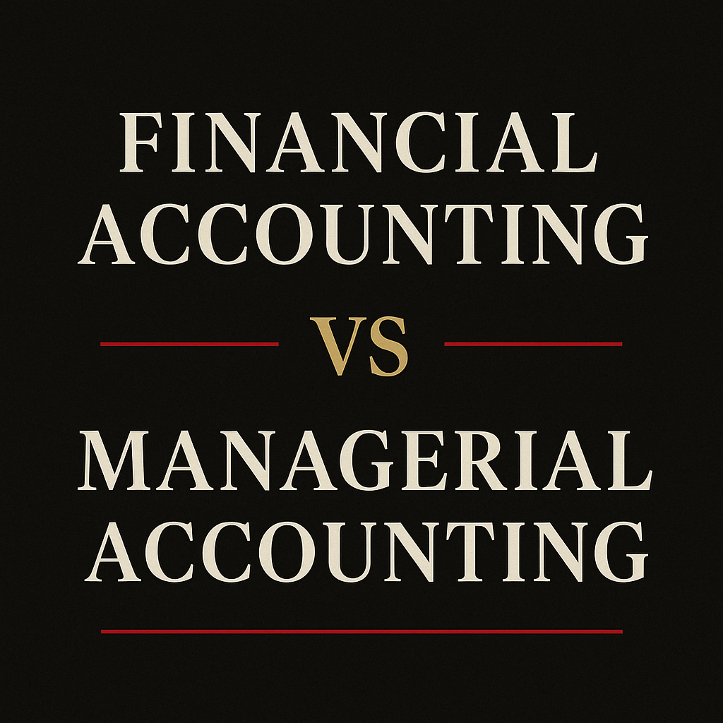 7 Differences Between Financial and Managerial Accounting